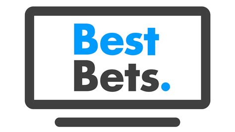 Best bets .